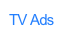 TV Ads